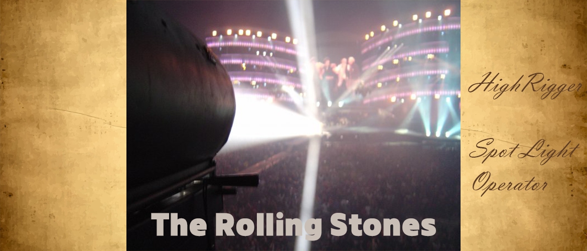 Operating spotlight for The Rolling Stones